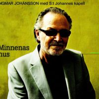 Ingmar Johánsson - Minnenas Hus