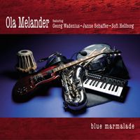 Ola Melander - Blue Marmalade