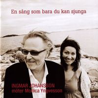 Ingmar Johánsson - En sång som bara du kan sjunga