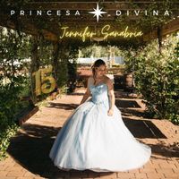 Jennifer Sanabria - Princesa Divina