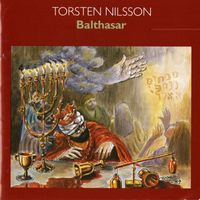 Swedish Radio Chorus - Nilsson: Balthasar