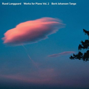 Berit Johansen Tange - Langgaard: Piano Works, Vol. 2