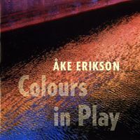 Uppsala Academic Chamber Choir - Erikson: Colours in Play