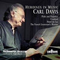 Carl Davis - Heroines in Music