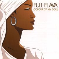 Full Flava - Colour Of My Soul