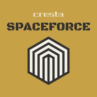 Cresta - Spaceforce