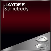 Jaydee - Somebody