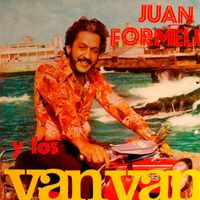Juan Formell y los Van Van - Y En El 81