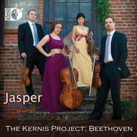 Jasper String Quartet - The Kernis Project: Beethoven