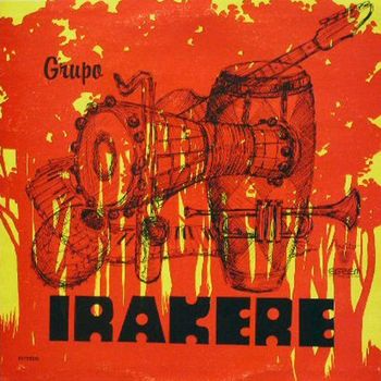 Irakere - Groupo Irakere