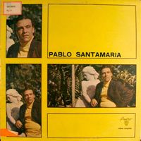 Pablo Santamaria - Pablo Santamaria