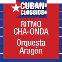 Orquesta Aragon - Ritmo Cha-Onda