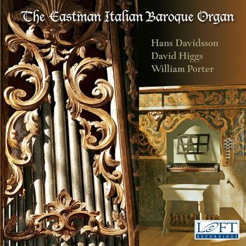 Various Artists - The Eastman Italian Baroque Organ
