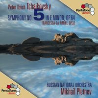 Mikhail Pletnev - Tchaikovsky: Symphony No. 5 - Francesca da Rimini