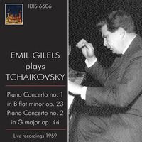 Emil Gilels - Emil Gilels Plays Tchaikovsky (1959)