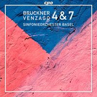 Mario Venzago - Bruckner: Symphonies 4 & 7