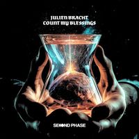 Julien Bracht - Count My Blessings