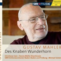 Michael Gielen - Mahler: Des Knaben Wunderhorn