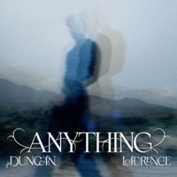 Duncan Laurence - Anything