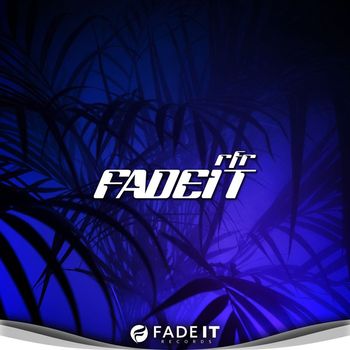 RFR - Fade It