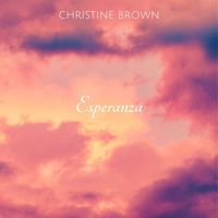 Christine Brown - Esperanza