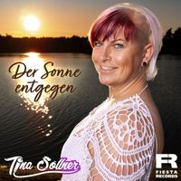 Tina Söllner - Der Sonne entgegen
