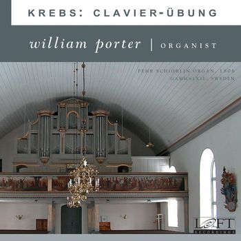 William Porter - Krebs: Clavier-ubung