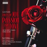 Hannu Lintu - Pulkkis: Tales of Joy, Passion and Love