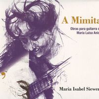 Maria Isabel Siewers - A Mimita