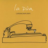 Carancanfunfa - La pua