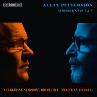 Christian Lindberg - Pettersson: Symphonies Nos. 1 & 2