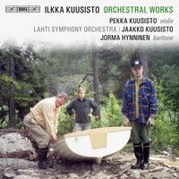 Jaakko Kuusisto - Kuusisto: Orchestral Works