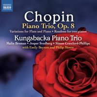Kungsbacka Piano Trio - Chopin: Piano Trio - Variations for Flute