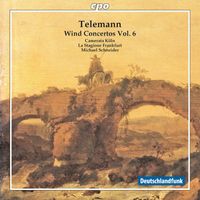 Michael Schneider - Telemann: Wind Concertos, Vol. 6