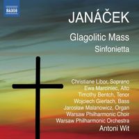 Antoni Wit - Janacek: Glagolitic Mass - Sinfonietta