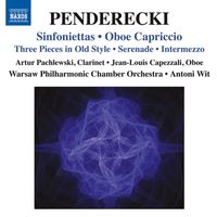 Antoni Wit - Penderecki: Sinfoniettas - Oboe Capriccio