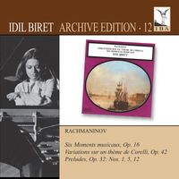 Idil Biret - Idil Biret Archive Edition, Vol. 12