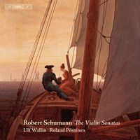 Ulf Wallin - Schumann: Violin Sonatas