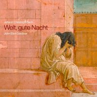 John Eliot Gardiner - Bach: Welt, gute Nacht