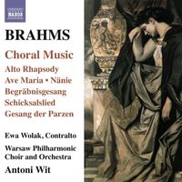 Antoni Wit - Brahms: Choral Music