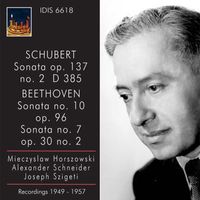 Alexander Schneider - Schubert: Violin Sonata (Sonatina) in A minor, Op. 137, No. 2 - Beethoven: Violin Sonatas Nos. 7 and 10