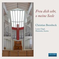 Christian Brembeck - Freu dich sehr, o meine Seele