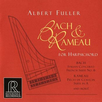 Albert Fuller - Bach & Rameau