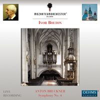 Ivor Bolton - Bruckner: Symphony No. 4
