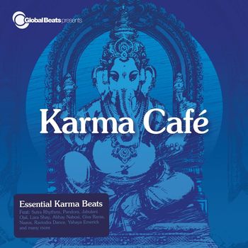 Various Artists - Global Beats presents Karma Cafe
