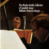 Nicolai Gedda and Jan Eyron - Peterson-Berger: The Nicolai Gedda Collection of Swedish Song