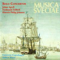 Andrew Manze - Agrell, Zellbell, Johnsen: Solo Concertos
