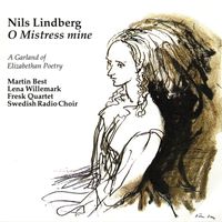 Nils Lindberg - Nils Lindberg: O Mistress Mine