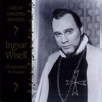 Ingvar Wixell - Great Swedish Singers: Ingvar Wixell (1957-1976)