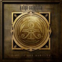 Kalya Scintilla - Singles and Rarities (2023 Remastered)